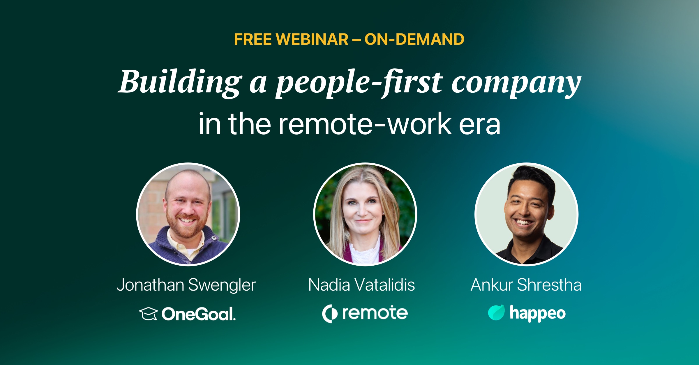 Building a people-first company in the remote-work era