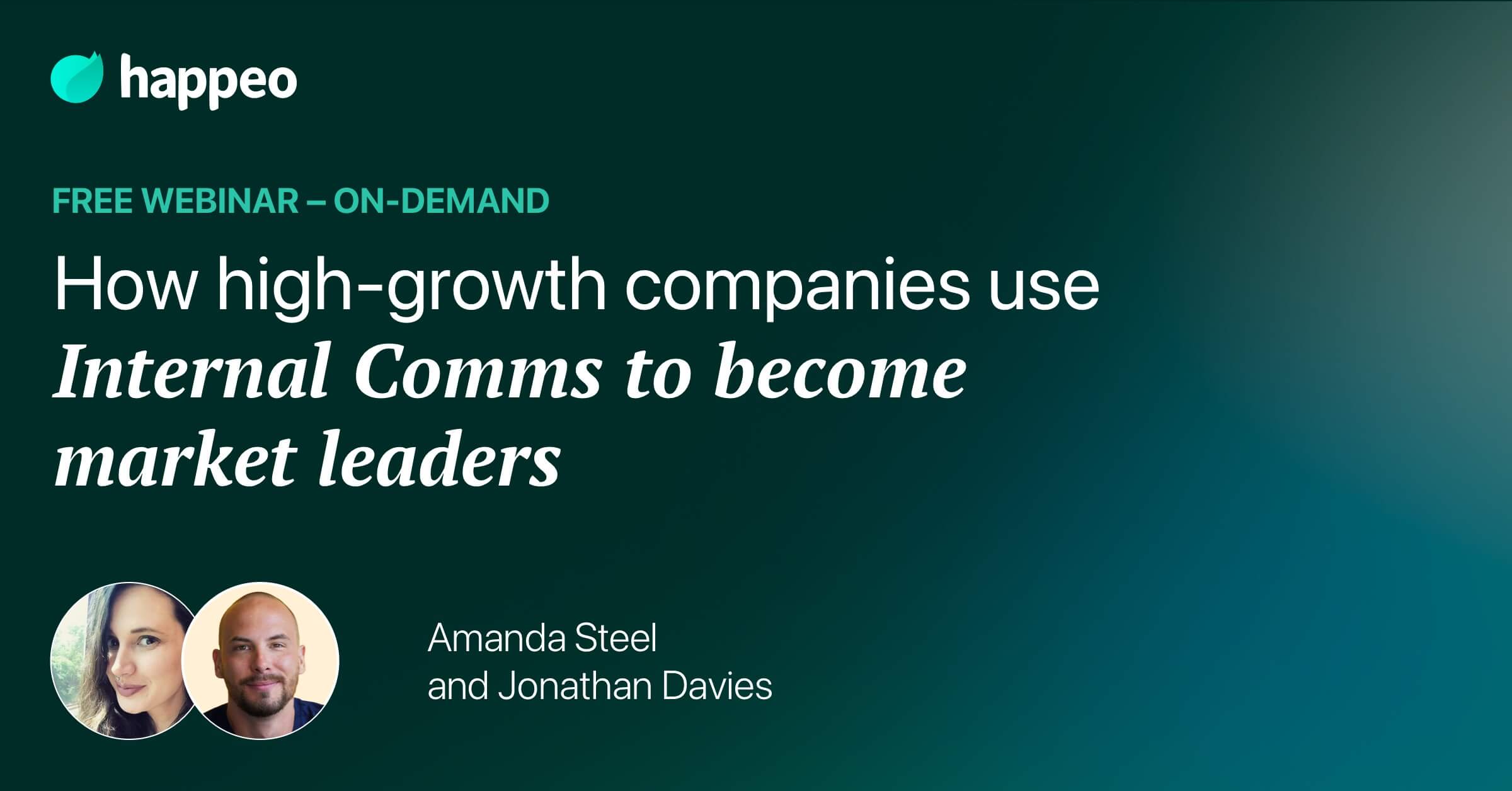 How high growth companies use Internal Comms to become market leaders
