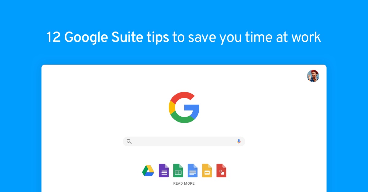 12 dritte su come usare Google Suite per risparmiare tempo a lavoro